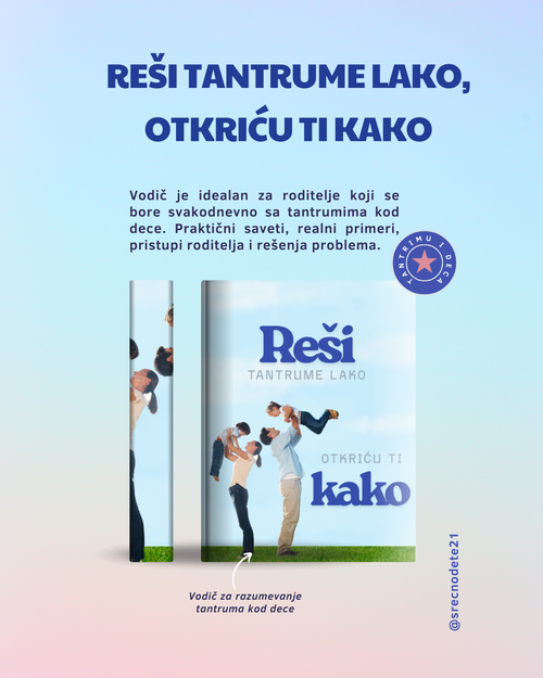 Reši tantrume lako, otkriću ti kako